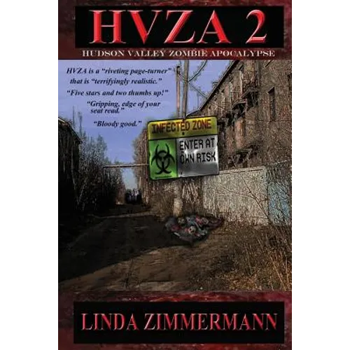 Hvza 2: Hudson Valley Zombie Apocalypse - Paperback