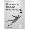 Goalkeeper training methodology - Paperback