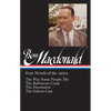 Ross Macdonald: Four Novels of the 1950s (Loa #264): The Way Some People Die / The Barbarous Coast / The Doomsters / The Galton Case - Hardcover