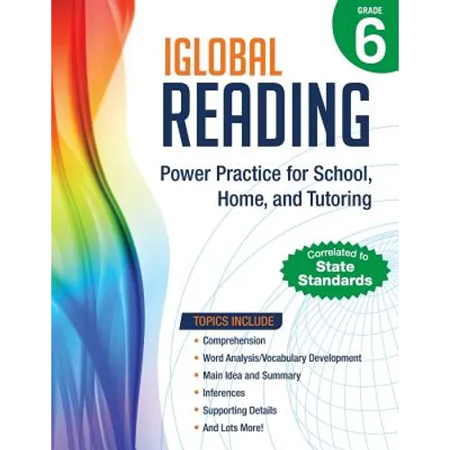 iGlobal Reading, Grade 6: Power Practice for School, Home, and Tutoring - Paperback