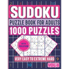 Very Easy to Extreme Hard Sudoku Puzzle Book for Adults: 6 Levels 1000 Sudoku Puzzles Activity Book to Sharpen Your Mind - Paperback