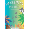 100 Cuentos infantiles con moraleja para niños pequeños - Paperback