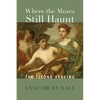 Where the Muses Still Haunt: The Second Reading - Paperback