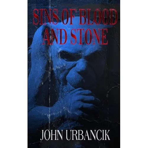 Sins of Blood and Stone - Paperback