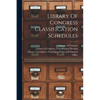 Library Of Congress Classification Schedules - Paperback