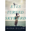 Eyes Turned Skyward - Paperback