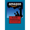 Kindle Publishing: The Ultimate Beginners Guide on How to Create A Massive Passive Income Monthly with KDP - Paperback