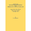 Abstracts of the Testamentary Proceedings of the Prerogative Court of Maryland. Volume XXVII: 1753, 1750-1751, Libers: 33 (Pp. 126-End), 34, 35 (Pp. 1 - Paperback