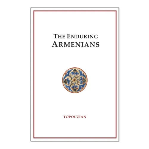 The Enduring Armenians - Paperback