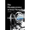 The Disappearance of Josef Mengele - Paperback
