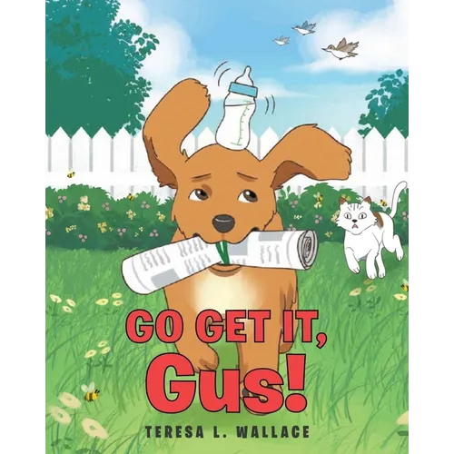 Go Get It, Gus! - Paperback
