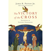 The Victory of the Cross: Salvation in Eastern Orthodoxy - Paperback
