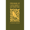 Field Book of Wild Birds and Their Music: A Description of the Character and Music of Birds, Intended to Assist in the Identification of Species Commo - Paperback