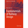 Fundamentals of Railway Design - Paperback