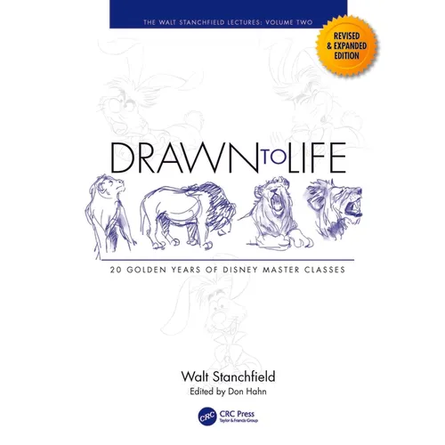 Drawn to Life: 20 Golden Years of Disney Master Classes: Volume 2: The Walt Stanchfield Lectures - Paperback