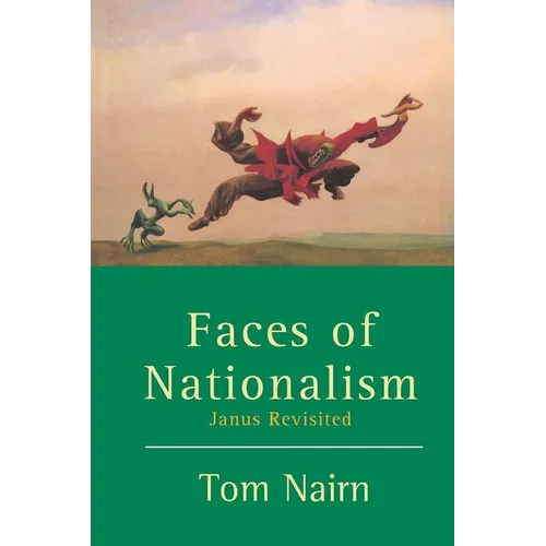 Faces of Nationalism: Janus Revisited - Paperback