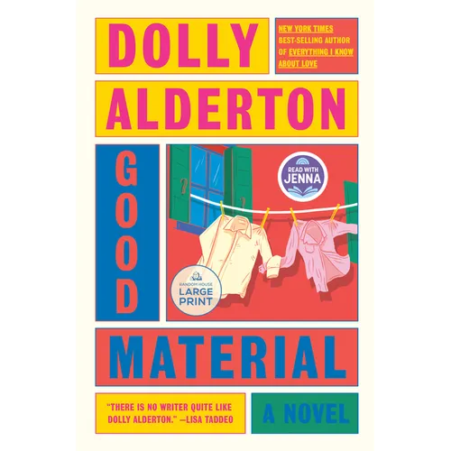 Good Material: A Read with Jenna Pick: A novel - Paperback