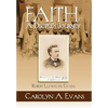 Faith, a Disciple's Journey - Hardcover