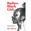Badass Black Girl: Quotes, Questions, and Affirmations for Teens (Gift for Teenage Girl) - Paperback