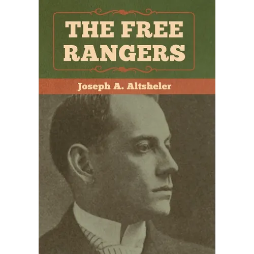 The Free Rangers - Hardcover