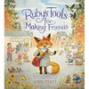 Ruby's Tools for Making Friends - Hardcover