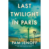 Last Twilight in Paris - Hardcover