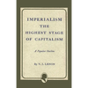 Imperialism the Highest Stage of Capitalism - Hardcover