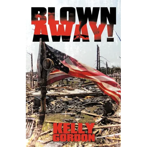 Blown Away! - Paperback