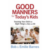 Good Manners for Today's Kids - Paperback
