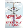 Spiritual Warfare for Everyday Living - Paperback