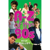 A-Z Of The 80's - Paperback