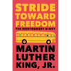 Stride Toward Freedom: The Montgomery Story - Paperback