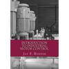 Introduction to Industrial Motor Control - Paperback