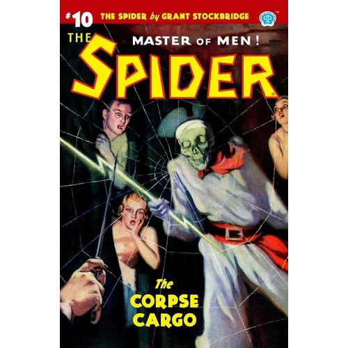 The Spider #10: The Corpse Cargo - Paperback