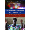 From Times Square to Timbuktu: The Post-Christian West Meets the Non-Western Church - Paperback