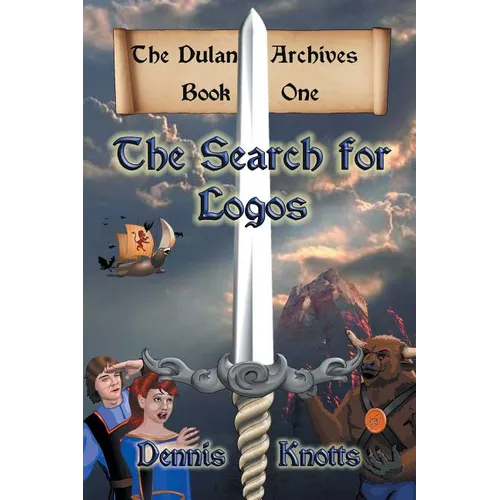 The Search for Logos: The Dulan Archives - Book One - Paperback