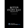 Better Every Day: the power of 1% - Paperback