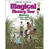 Magical History Tour Vol. 11: Slavery: Slavery - Hardcover