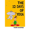 The 12 Days of Yoga - Paperback