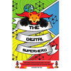 The Digital Superhero: Discover Kitsu's Blockchain, NFT and Cryptoassets adventures in the Algo World - Paperback