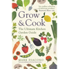 Grow & Cook: An A-Z of What to Grow All Through the Year at Home - Paperback