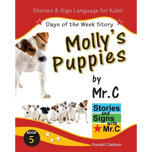 Molly's Puppies: Days of the Week Story (ASL Sign Language Signs) - Paperback