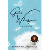 God's Whisper Always Near - Paperback