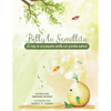 Billy la Semillita: ¡El viaje de una pequeña semilla con grandes sueños! - Paperback