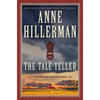 The Tale Teller: A Leaphorn, Chee & Manuelito Novel - Hardcover