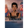 Hidden Danger - Paperback