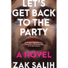 Let's Get Back to the Party - Paperback
