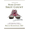 Make Every Shot Count: How Basketball Taught a Point Guard to be a Surgeon - Paperback