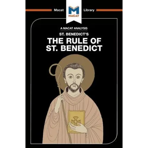 An Analysis of St. Benedict's the Rule of St. Benedict - Paperback