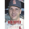 Ken Boyer: All-Star, MVP, Captain - Paperback